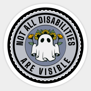 Not all disabilities are visible Blue Sticker